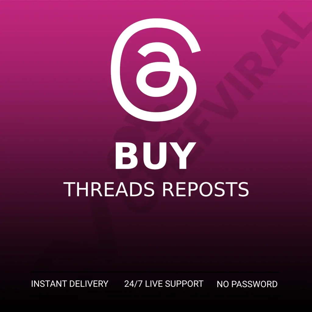 buy threads reposts 2