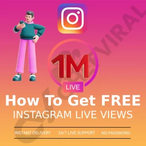 how to get free instagram live views