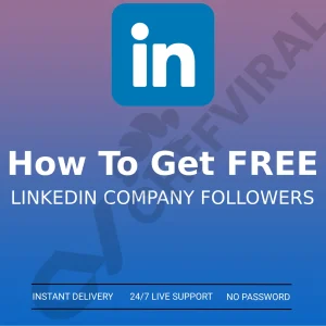 how to get free linkedin company followers