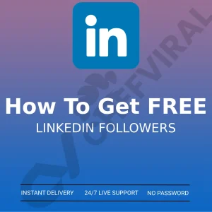 how to get free linkedin followers