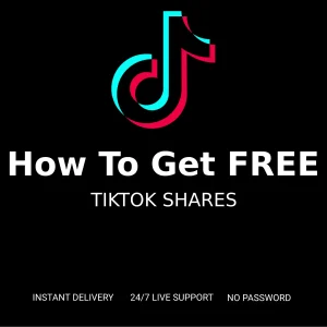 how to get free tiktok shares