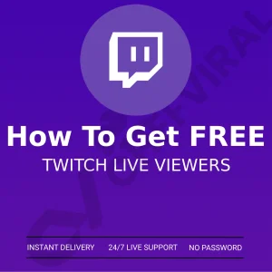how to get free twitch live viewers