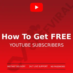 how to get free youtube subscribers