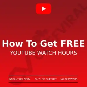 how to get free youtube watch hours