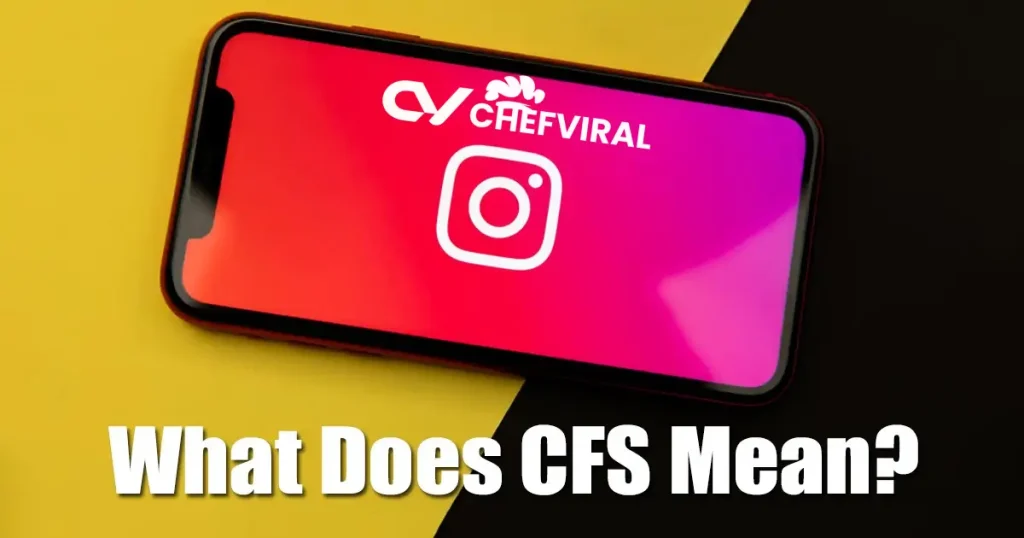 what does cfs mean